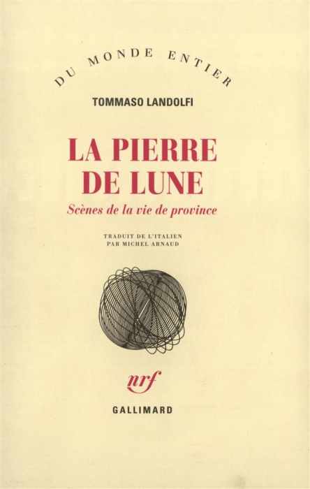 Emprunter La pierre de lune. Scène de vie de province livre