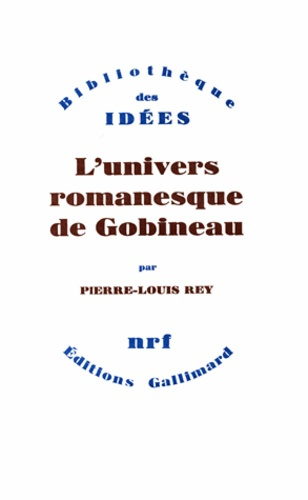 Emprunter L'univers romanesque de Gobineau livre