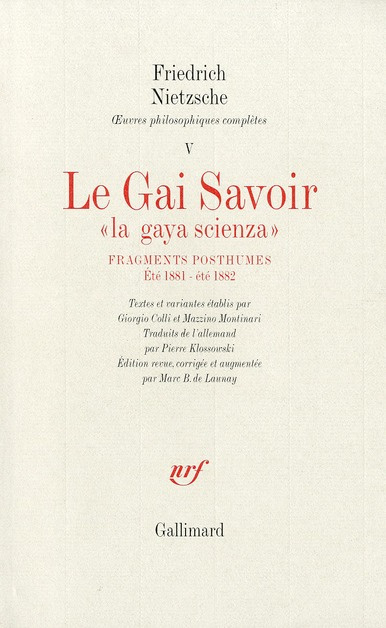 Emprunter Oeuvres philosophiques complètes. Tome 5, Fragments posthumes (été 1881 - été 1882) Le Gai savoir livre