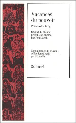 Emprunter Vacances du pouvoir. Poèmes des Tang livre