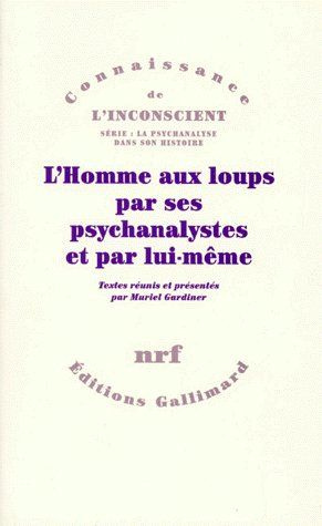 Emprunter L'HOMME AUX LOUPS PAR SES PSYCHANALYSTES ET PAR LUI-MEME livre