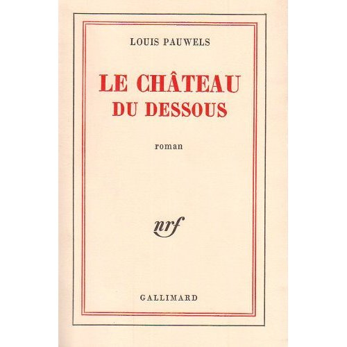 Emprunter La château du dessous livre