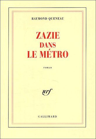 Emprunter Zazie dans le métro livre