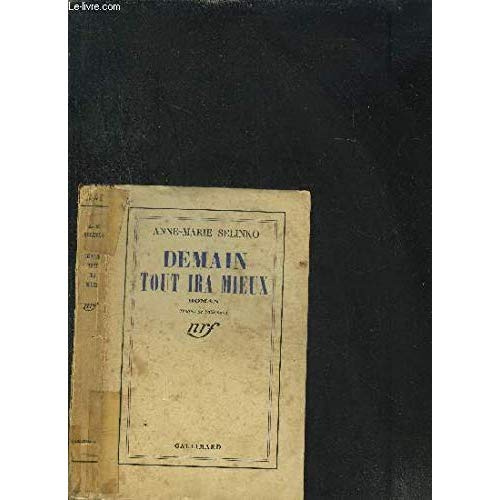 Emprunter DEMAIN, TOUT IRA MIEUX livre