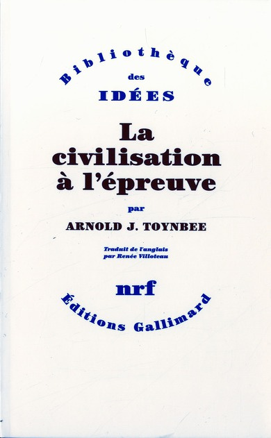 Emprunter La Civilisation à l'épreuve livre