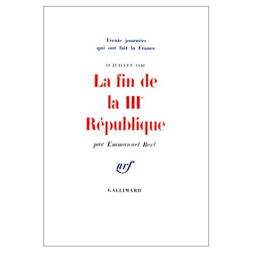 Emprunter La fin de la 3ème République (10 juillet 1940) livre