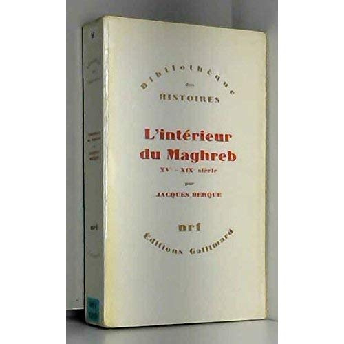 Emprunter L'intérieur du Maghreb (15ème-19ème siècle) livre