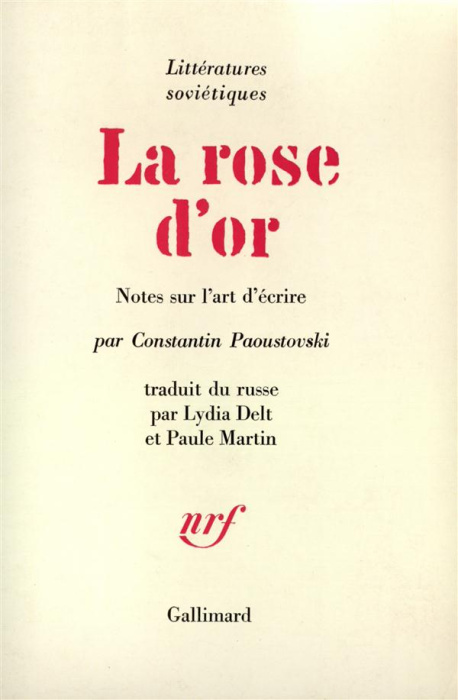 Emprunter La Rose d'or. Notes sur l'art d'écrire livre