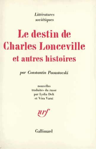 Emprunter Le Destin de Charles Lonceville et autres histoires livre