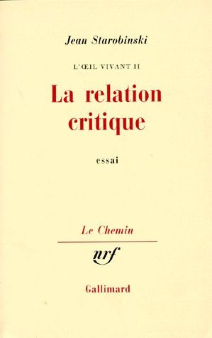 Emprunter L'OEIL VIVANT. Tome 2, La relation critique, essai livre