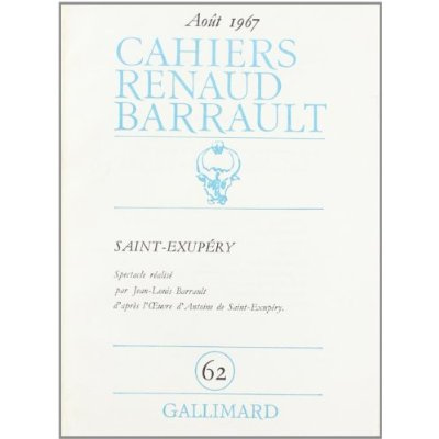 Emprunter Cahiers Renaud-Barrault N° 62 : Saint-Exupéry livre