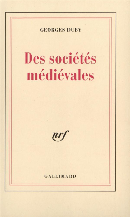 Emprunter Des sociétés médiévales livre