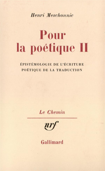 Emprunter Pour la poétique. Tome 2, Epistémologie de l'écriture, poétique de la traduction livre