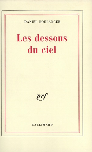 Emprunter Les dessous du ciel livre
