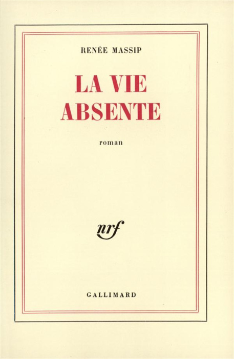Emprunter La vie absente livre
