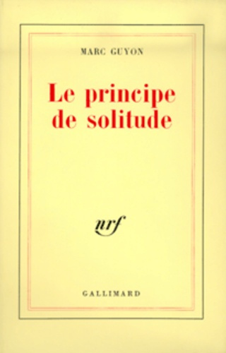 Emprunter Le principe de solitude livre