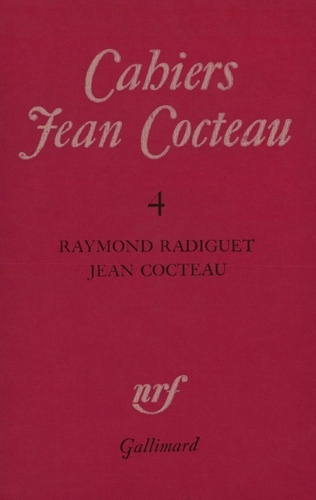 Emprunter Cahiers Jean Cocteau N° 4 : Raymond Radiguet livre