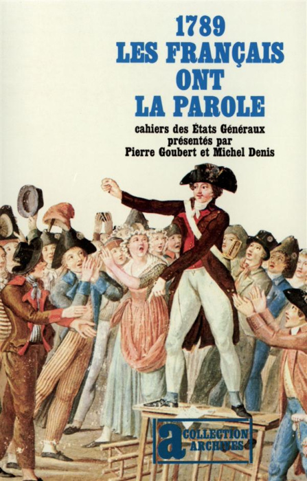 Emprunter 1789. LES FRANCAIS ONT LA PAROLE livre