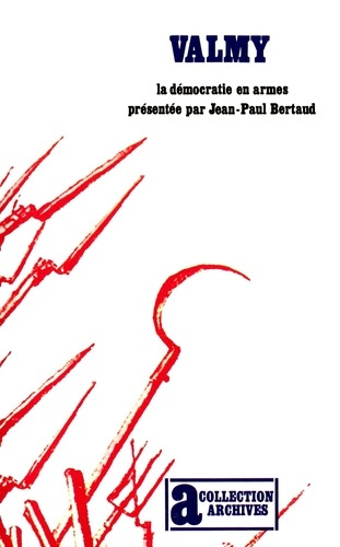 Emprunter Valmy. La démocratie en armes, 2e édition livre