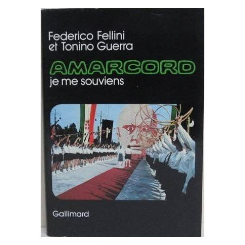 Emprunter Amarcord. Je me souviens livre