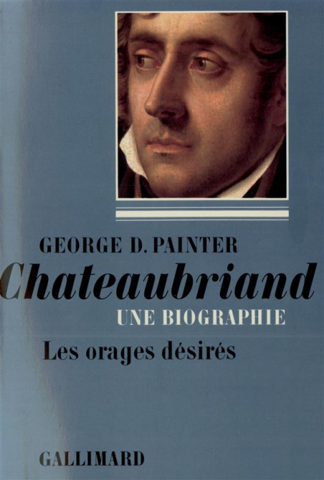 Emprunter Châteaubriand. Tome 1 livre