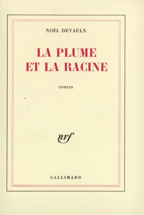 Emprunter La plume et la racine livre