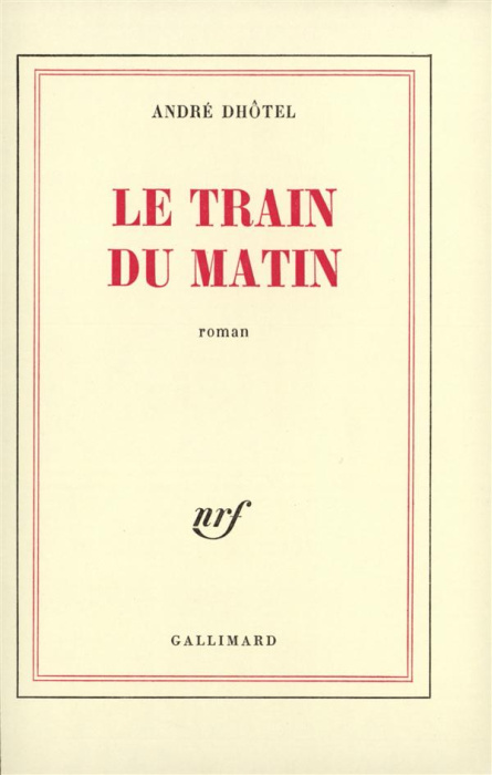 Emprunter Le train du matin livre