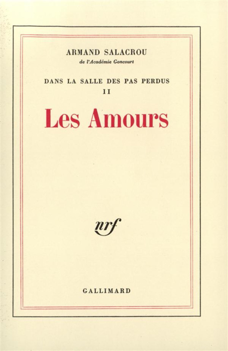 Emprunter Dans la salle des pas perdus Tome 2 : Les amours livre