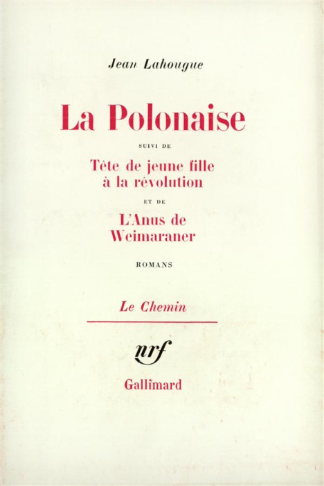 Emprunter La Polonaise/Tête de fille à la révolution/L'anus de... livre