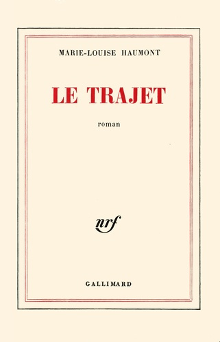 Emprunter Le Trajet livre