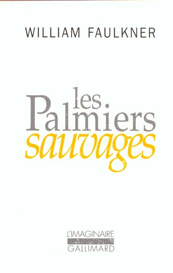 Emprunter Les Palmiers sauvages livre
