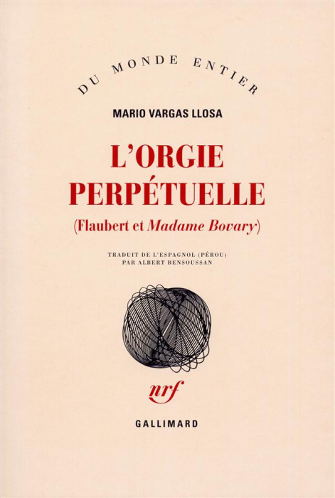 Emprunter L'Orgie perpétuelle. Flaubert et