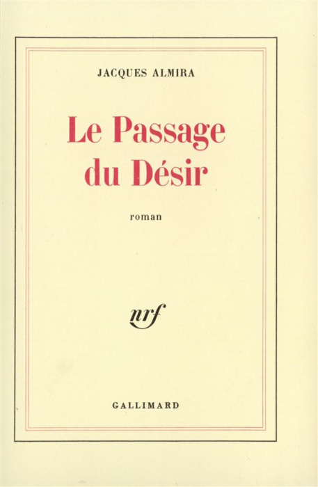 Emprunter Le Passage du désir livre