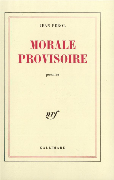 Emprunter La morale provisoire livre