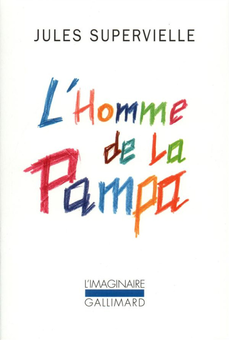 Emprunter L'homme de la Pampa livre