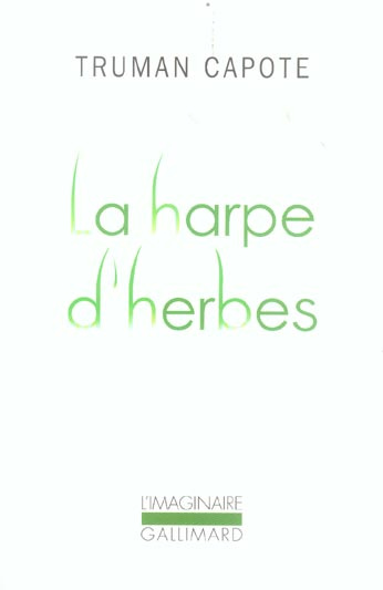 Emprunter La harpe d'herbes livre