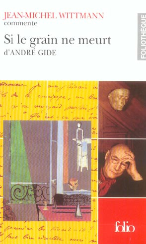 Emprunter Si le grain ne meurt d'André Gide livre