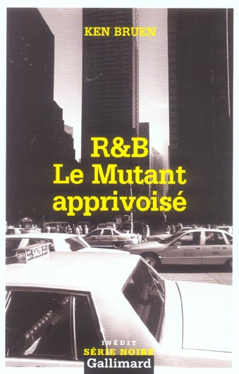 Emprunter R&B Le mutant apprivoisé livre