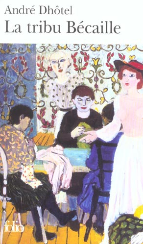 Emprunter La tribu Bécaille livre