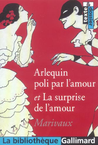 Emprunter Arlequin poli par l'amour et La surprise de l'amour livre