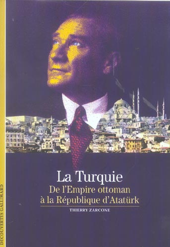 Emprunter La Turquie. De l'Empire ottoman à la République d'Atatürk livre