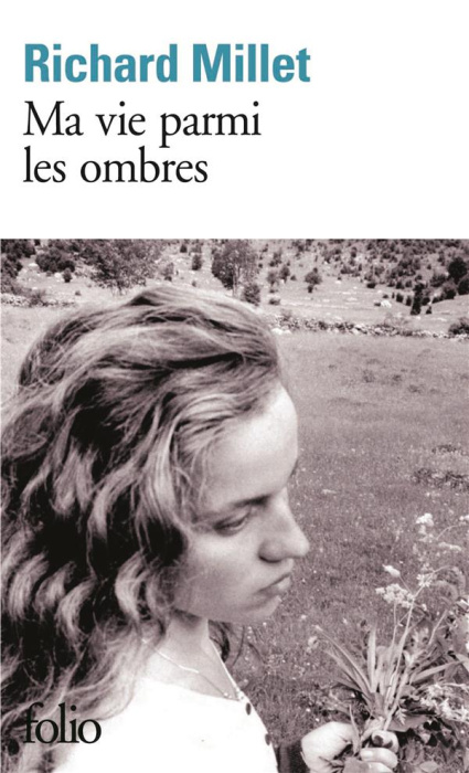 Emprunter Ma vie parmi les ombres livre