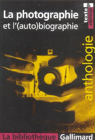 Emprunter La photographie et l'(auto)biographie livre