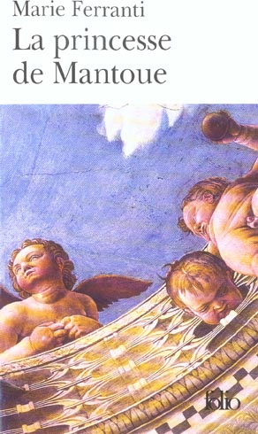 Emprunter La princesse de Mantoue livre