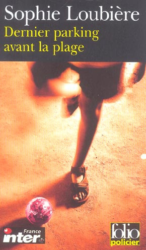 Emprunter Dernier parking avant la plage livre