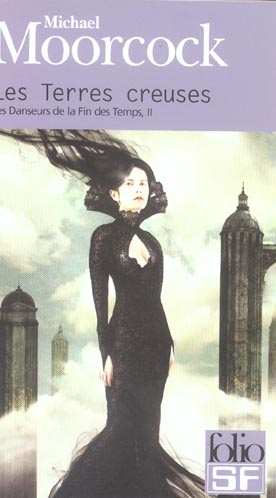 Emprunter Les danseurs de la fin des temps Tome 2 : Les terres creuses livre