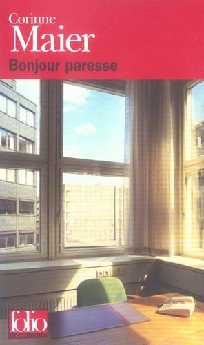 Emprunter Bonjour paresse. De l'art et de la nécessité d'en faire le moins possible en entreprise livre