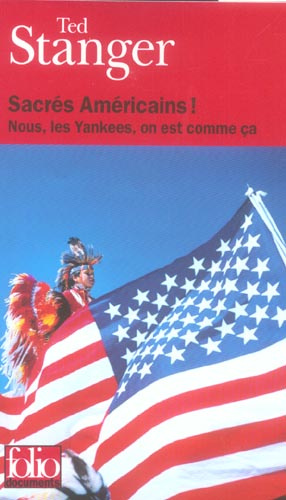 Emprunter Sacrés Américains ! Nous, les Yankees, on est comme ça livre