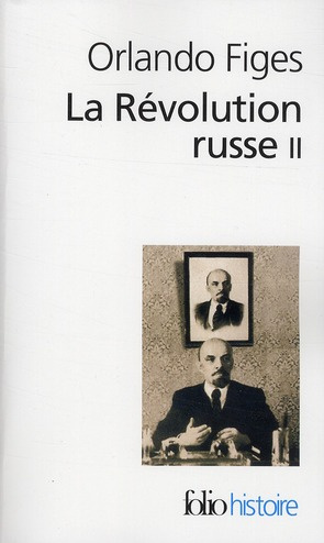 Emprunter La Révolution russe. 1891-1924 : la tragédie d'un peuple Tome 2 livre