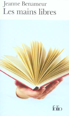 Emprunter Les mains libres livre